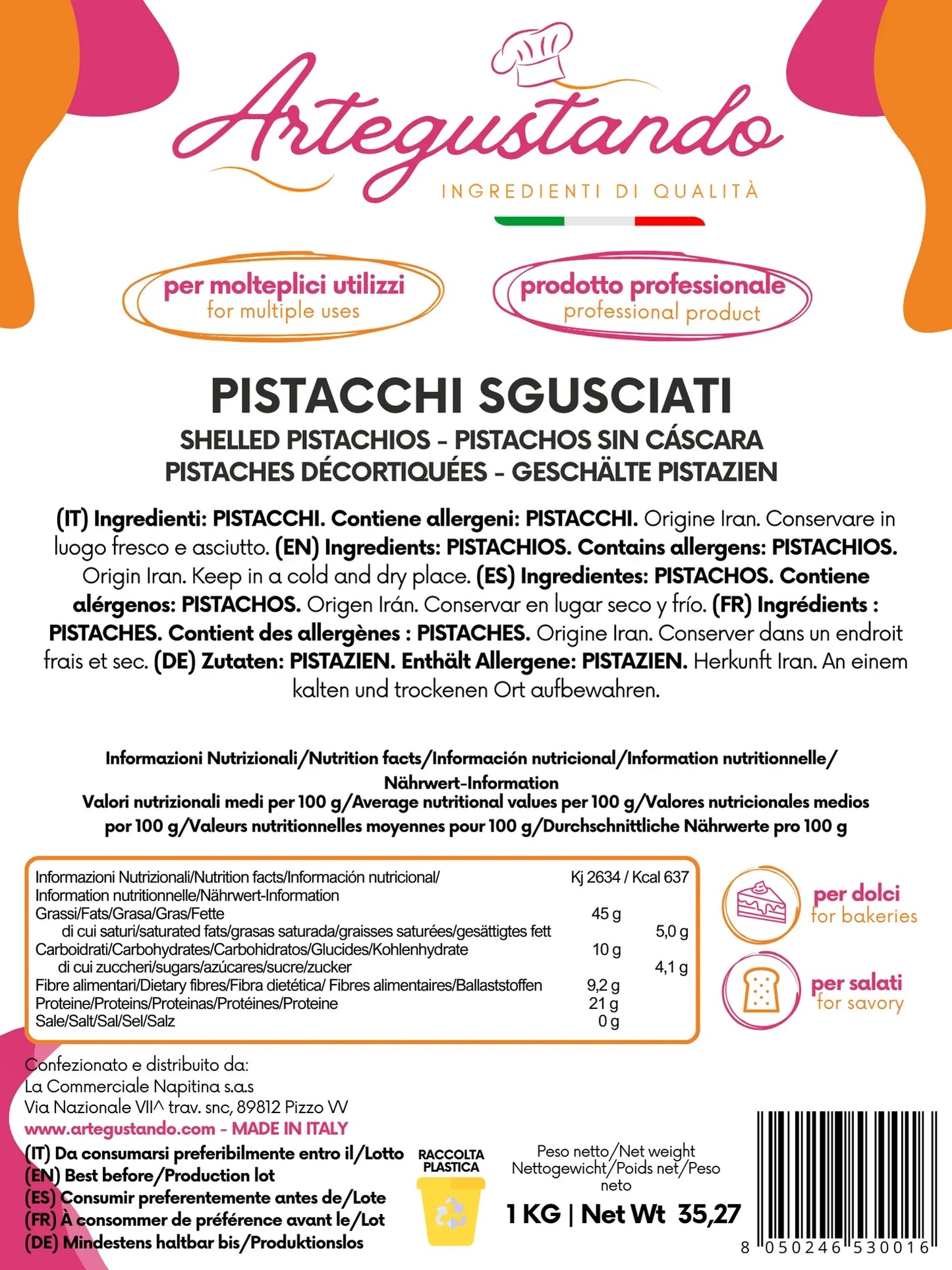 Etichetta colorata di pistacchi sgusciati da 1 kg, informazioni nutrizionali e ingredienti in italiano e altre lingue, adatta per pasticceria e cucina professionale.